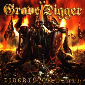 Album Grave Digger: Liberty Or Death