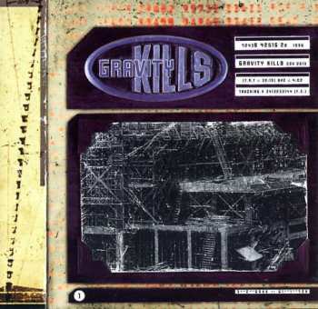 CD Gravity Kills: Gravity Kills
