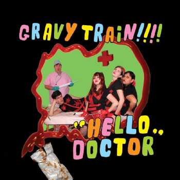 CD Gravy Train: "Hello Doctor"