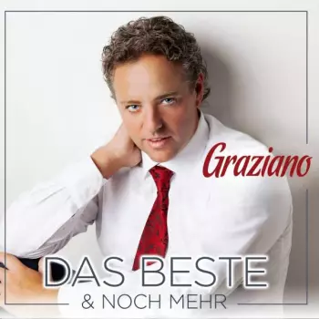 Graziano: Das Beste & Noch Mehr