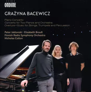 Peter Jablonski: Piano Concerto • Concerto for Two Pianos and Orchestra • Overture • Music for Strings, Trumpets and Percussion