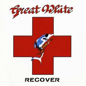 Album Great White: Recover
