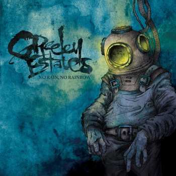 Album Greeley Estates: No Rain, No Rainbow