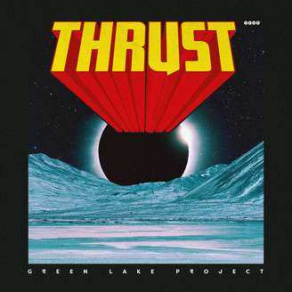 CD Green Lake Project: Thrust