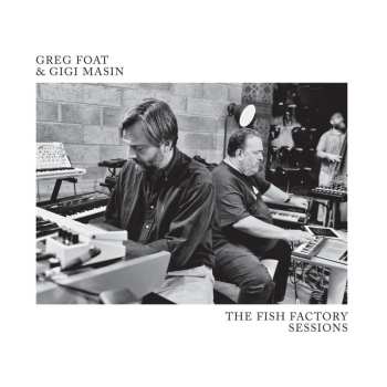 LP Greg Foat: The Fish Factory Sessions CLR | LTD