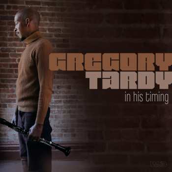 Album Greg Tardy: In His Timing
