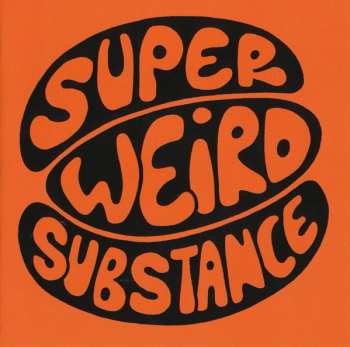 2CD Greg Wilson: Super Weird Substance