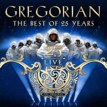 Album Gregorian: 25 Live: The Best of 25 Years