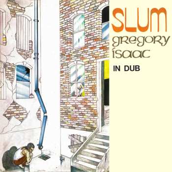 LP Gregory Isaacs: Slum In Dub