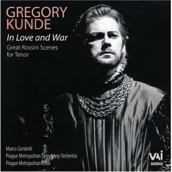 Album Gregory Kunde: In Love & War