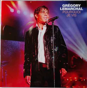 2LP Grégory Lemarchal: Pourquoi Je Vis