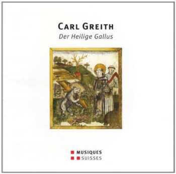 Album Greith / Plut: Der Heilige Gallus