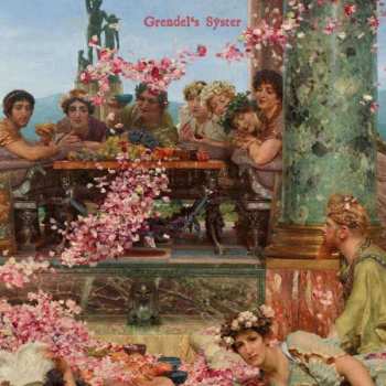 Album Grendel's Sÿster: Myrtle Wreath / Myrtenkranz