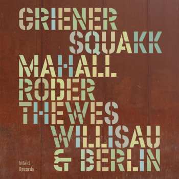 Album Rudi Mahall: Willisau & Berlin