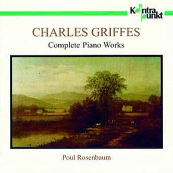 Album Griffes / Rosenbaum: Complete Piano Works