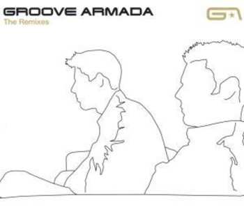 CD Groove Armada: The Remixes