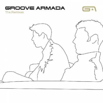 Album Groove Armada: The Remixes