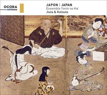 CD Ensemble Yonin No Kaï: Japon = Japan: Jiuta & Kotouta