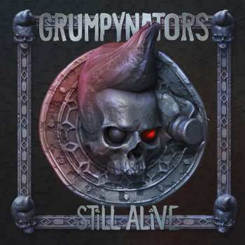 Album Grumpynators: Still Alive
