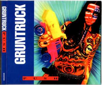 CD Gruntruck: Push (Expanded Edition) DLX