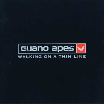 LP Guano Apes: Walking On A Thin Line