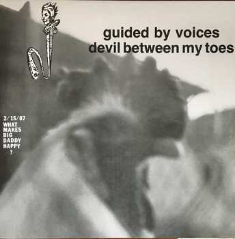 LP Guided By Voices: Devil Between My Toes