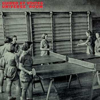 Album Guided By Voices: Universe Room