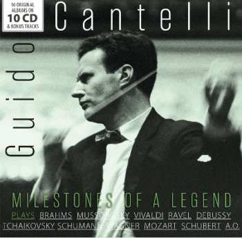 10CD/Dobozkészlet Guido Cantelli: Guido Cantelli Plays Brahms Mussorgsky Vivaldi Ravel Debussy Tchaikovsky Schumann Wagner Mozart Schubert A. O.