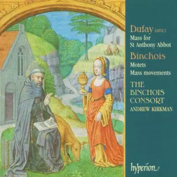 Mass For St. Anthony Abbot / Motets / Mass Movements