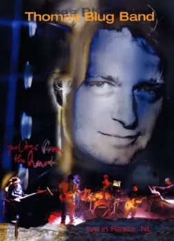 Thomas Blug Band: Guitar From The Heart - Live In Raalte, NL