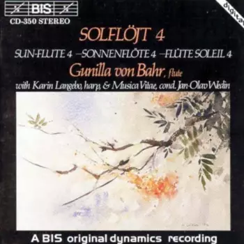 Solflöjt 4 (Sun-Flute 4 = Sonnenflöte 4 = Flûte Soleil 4)