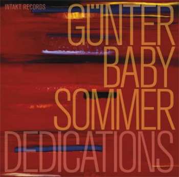 Album Günter Sommer: Dedications - Hörmusik IV