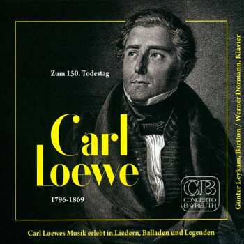 Album Carl Loewe: Zum 150. Todestag