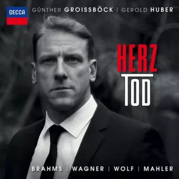 Johannes Brahms: Herz Tod