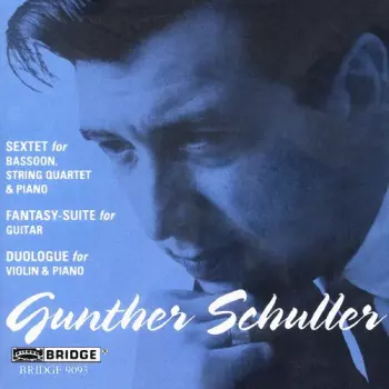 Sextet For Bassoon, String Quartet & Piano / Fantasy-Suite For Guitar / Duologue For Violin & Piano