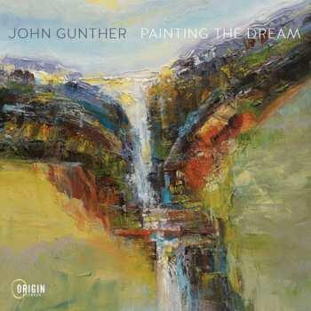 Album Gunther,john: Painting The Dream