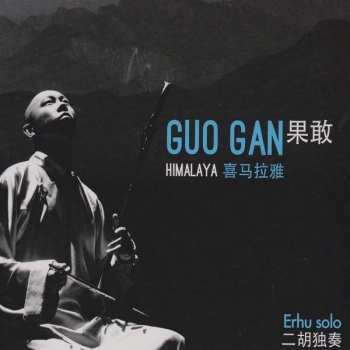 CD Guo Gan: Himalaya