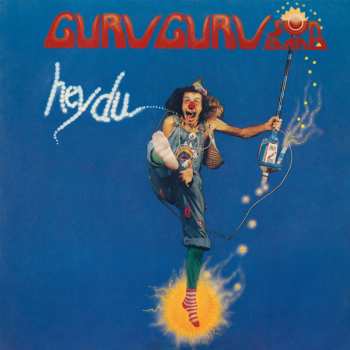 Album Guru Guru Sun Band: Hey Du
