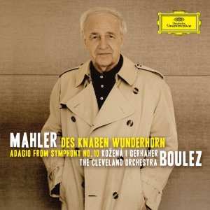 CD Gustav Mahler: Des Knaben Wunderhorn, Adagio From Symphony No. 10