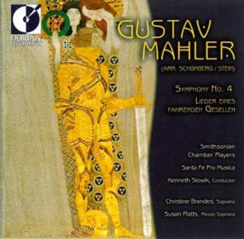 Album Gustav Mahler: Symphony No. 4 / Lieder Eines Fahrenden Gesellen