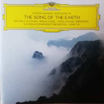 Album Gustav Mahler: The Song Of The Earth