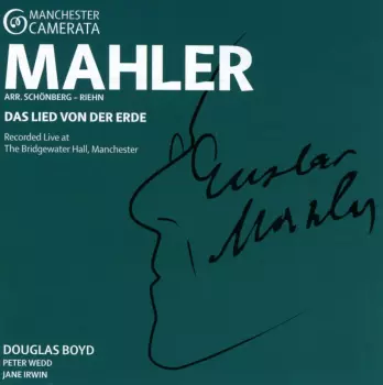 Manchester Camerata Mahler Das Lied von der Erde