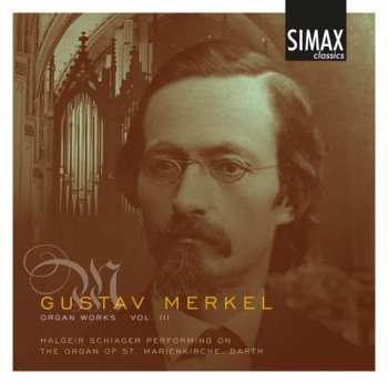 Album Halgeir Schiager: Organ Works Vol. III
