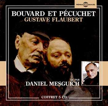 Album Gustave Flaubert: Bouvard Et Pecuchet