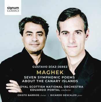 Album Royal Scottish National Orchestra: Maghek (Seven Symphonic Poems About The Canary Islands)