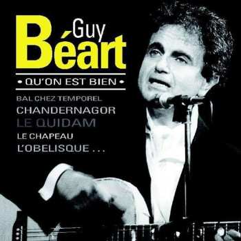Album Guy Beart: Qu'on Est Bien