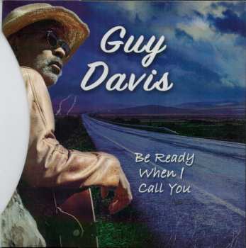 CD Guy Davis: Be Ready When I Call You
