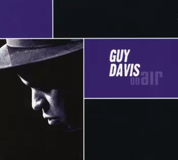 Guy Davis: On Air