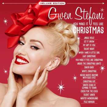2LP Gwen Stefani: You Make It Feel Like Christmas CLR | DLX | LTD