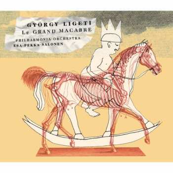 Album Esa-Pekka Salonen: Le Grand Macabre